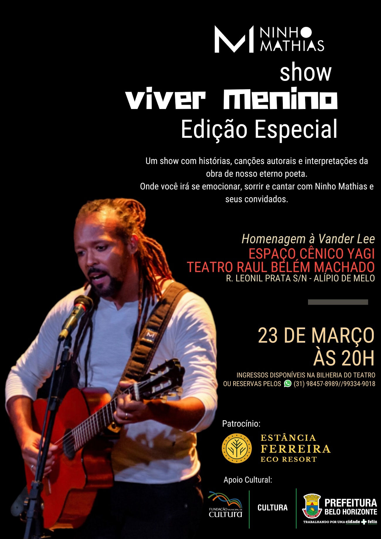 Show Viver Menino com Ninho Mathias