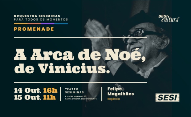 Orquestra Sesiminas: "A Arca de Noé, de Vinícius"
