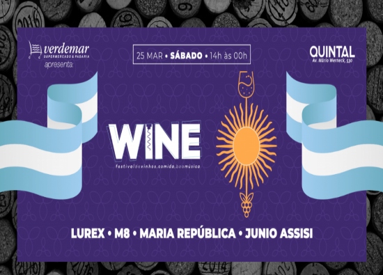 Reprodução oficial WINE: Festival de Vinhos, Comida e Boa música