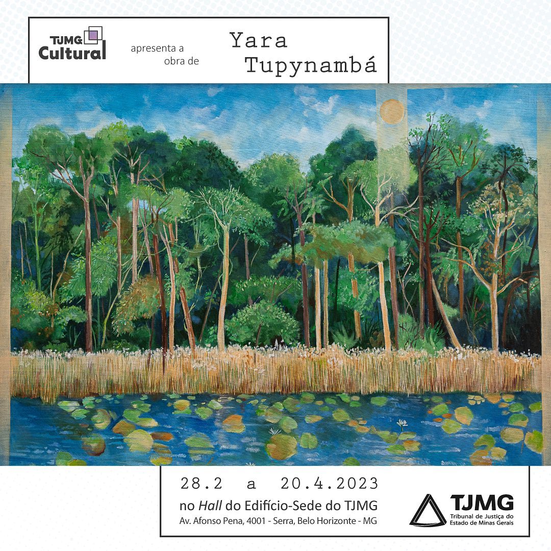 Exposição: 'Natureza" de Yara Tupynambá - TJMG Cultural