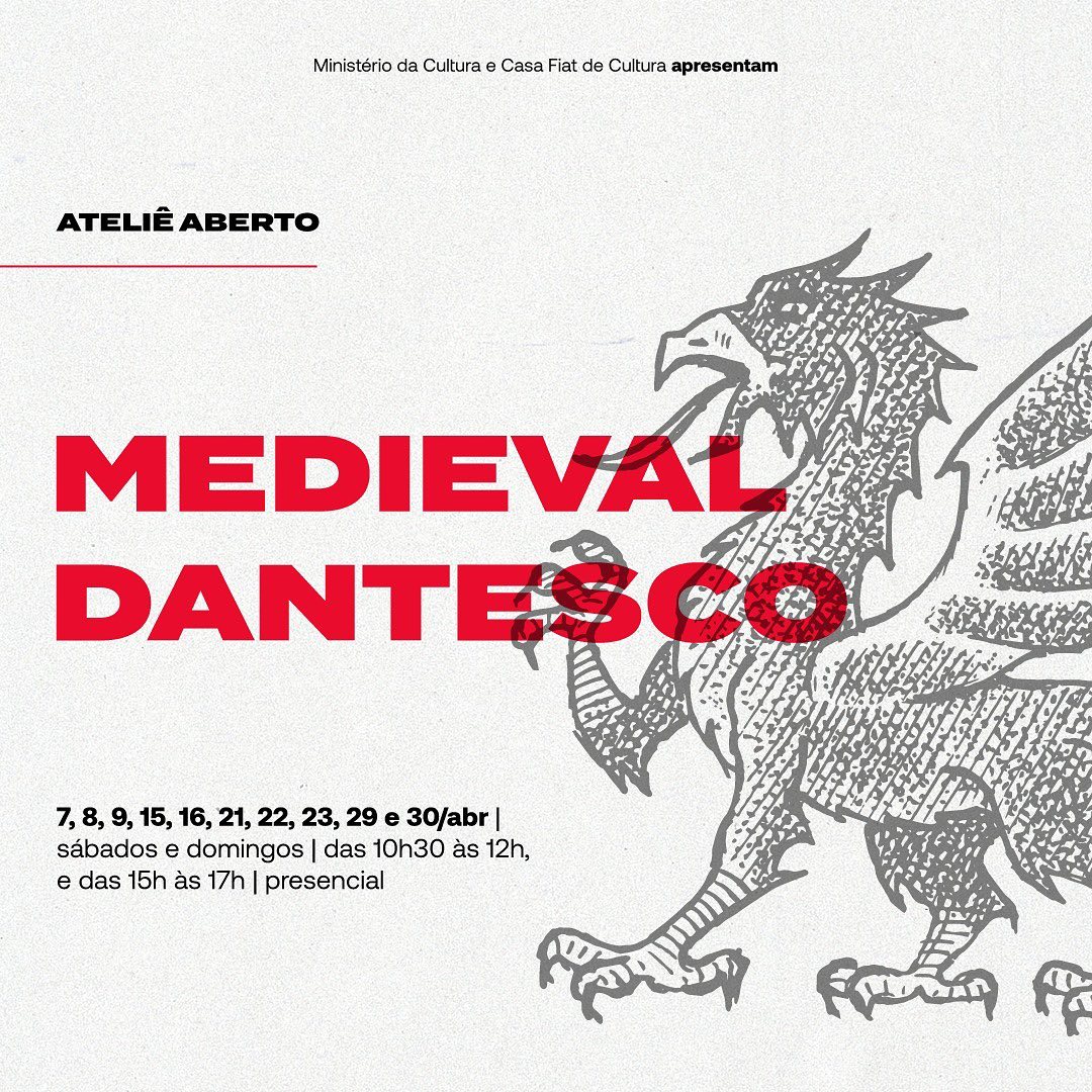 Ateliê Aberto: "Medieval Dantesco" - Casa Fiat de Cultura
