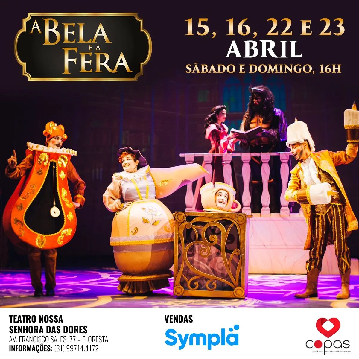 Espetáculo "A Bela e a Fera" - Copas Produções Artísticas