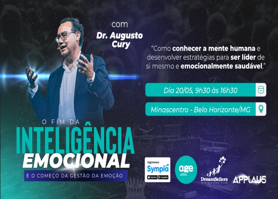 “O Fim da Inteligência Emocional e o Começo da Gestão da Emoção” com Dr. Augusto Cury