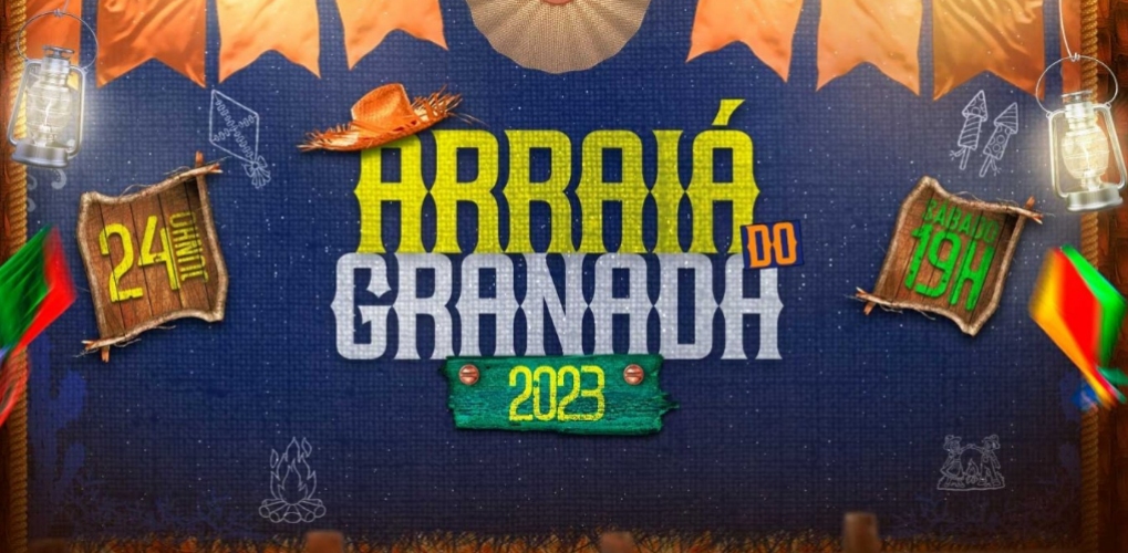 Arraial do Granada 2023 - Granada Iate Clube