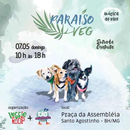 Paraíso Veg e 1ª Cãominhada da CEDA