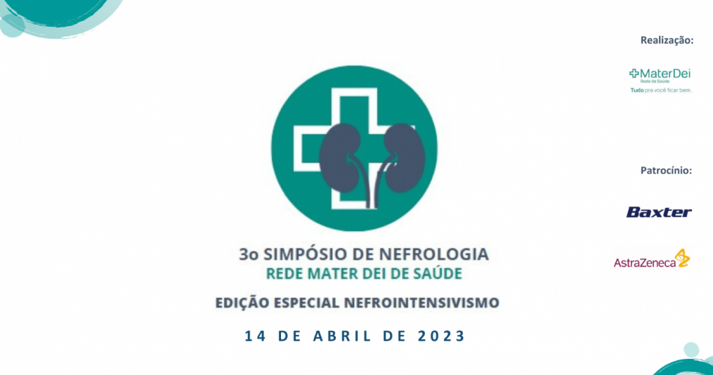 3º Simpósio de Nefrologia da Rede Mater Dei de Saúde