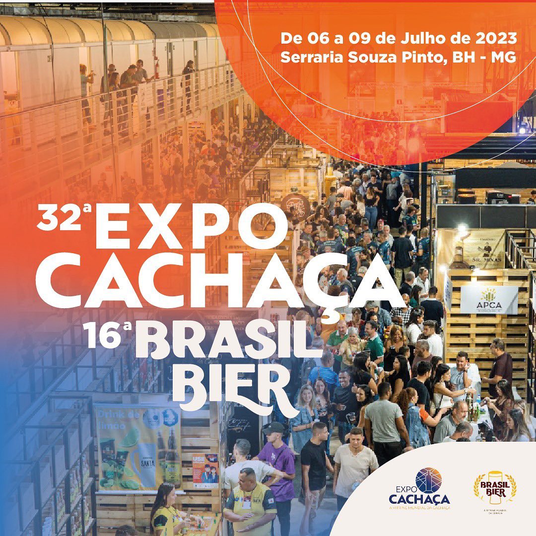 32ª EXPOCACHAÇA 2023 / 16ª BRASILBIER 