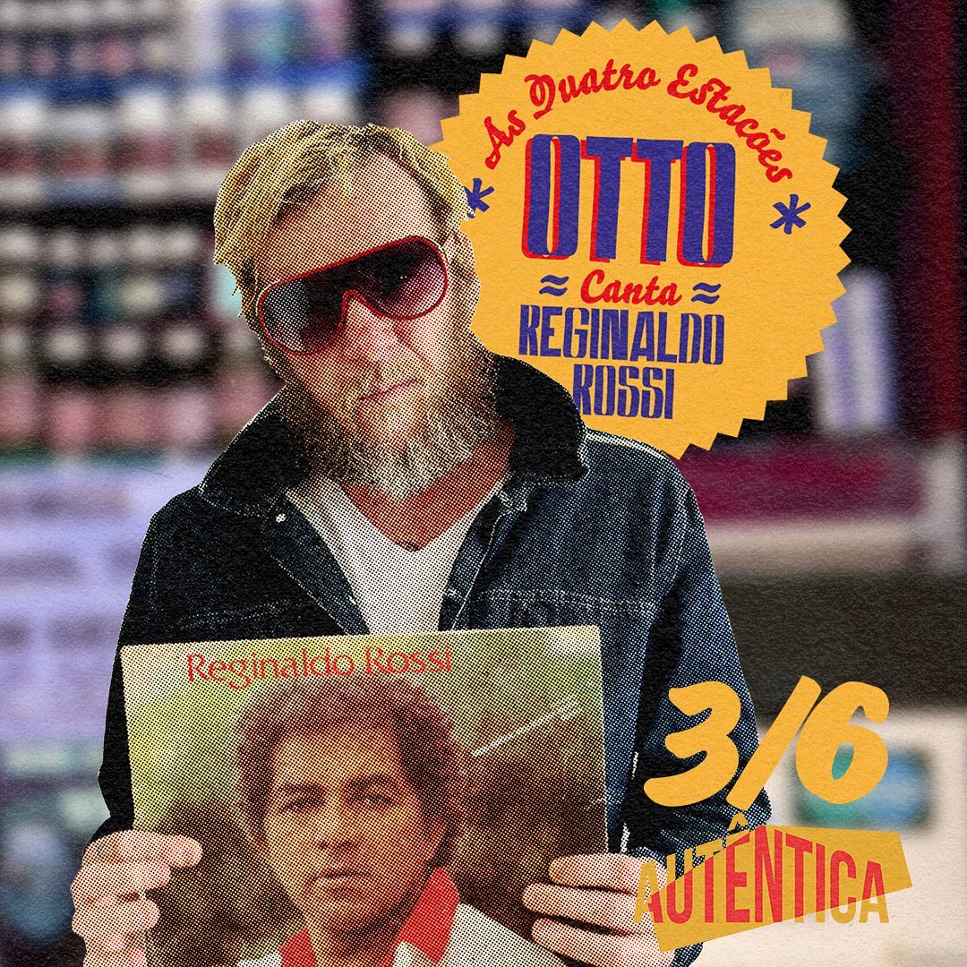 Show: Otto "canta Reginaldo Rossi"