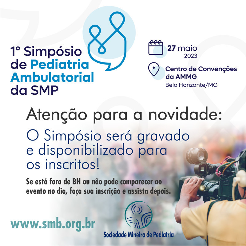 1º Simpósio de Pediatria Ambulatorial da SMP