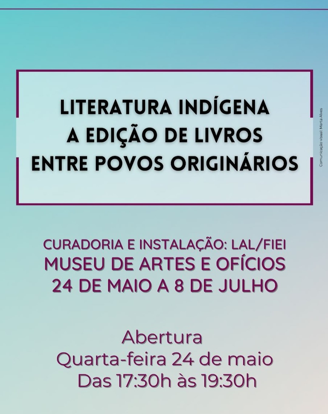 Exposição Literatura Indígena: A Edição de Livros entre Povos Originários