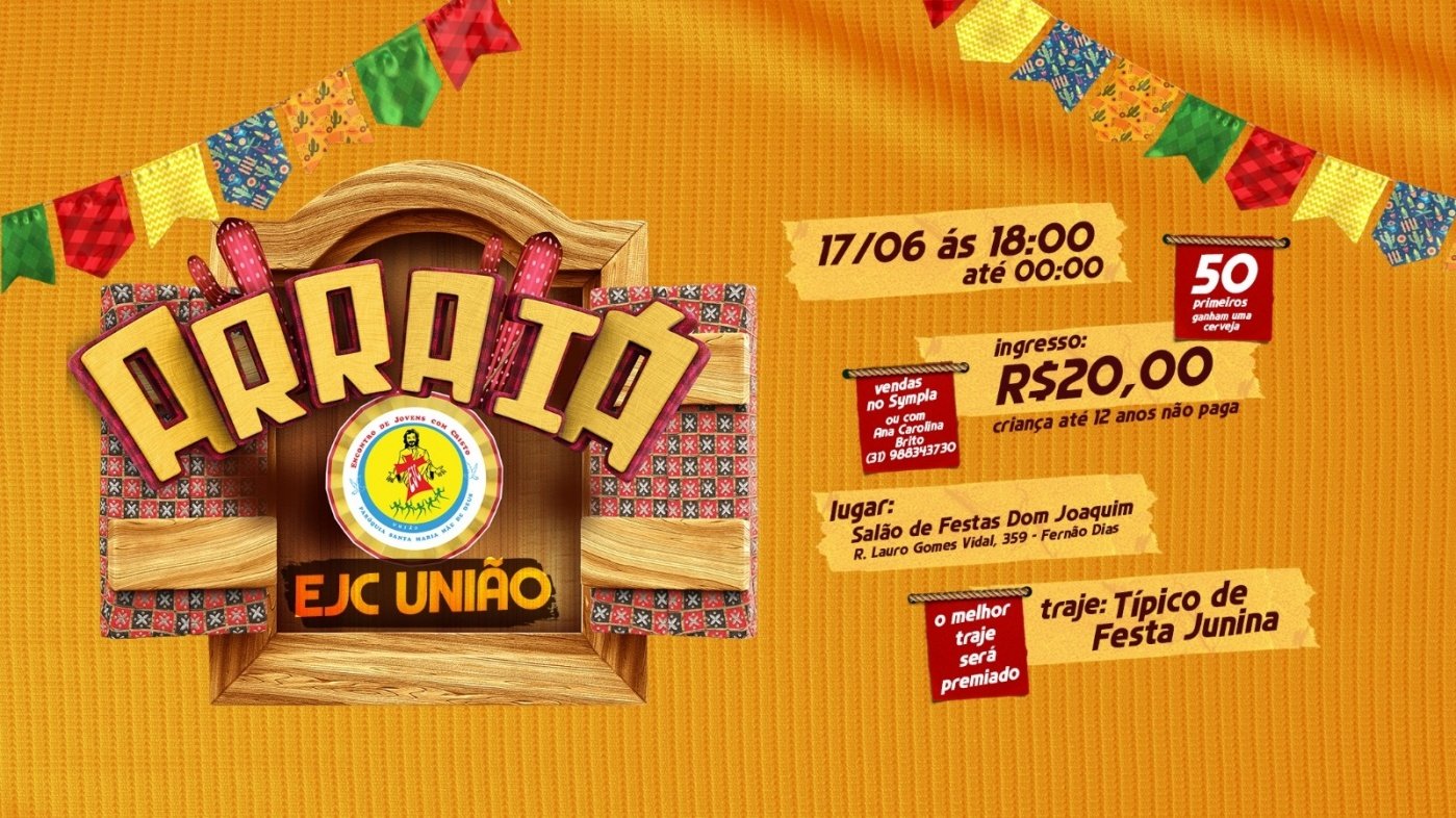 Reprodução Oficial Arraiá EJC União