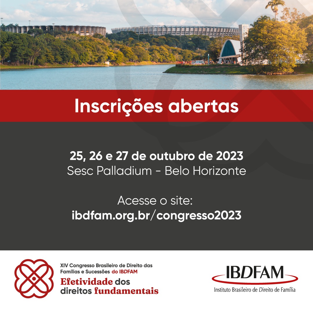 XIV Congresso Brasileiro de Direito das Famílias e Sucessões 2023