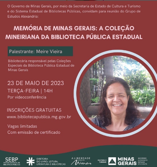 Memória de Minas Gerais: a Coleção Mineiriana da Biblioteca Pública Estadual