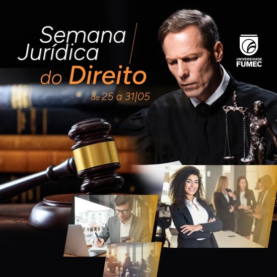 Universidade Fumec | Semana Jurídica do Direito