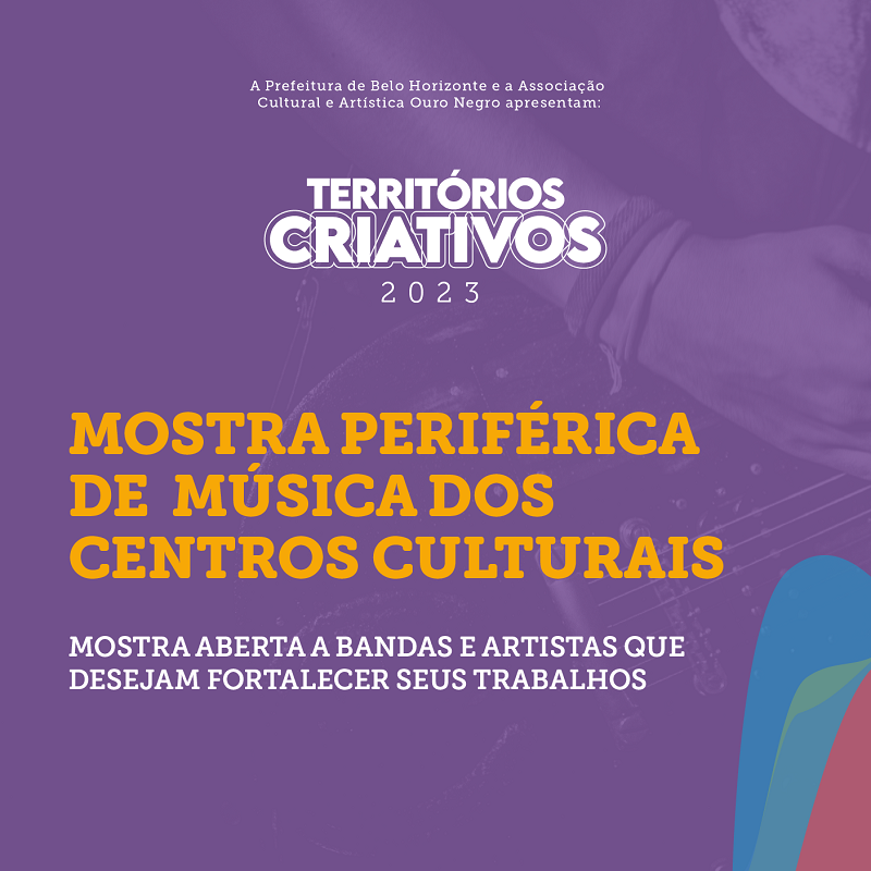 3ª Mostra Periférica de Música dos Centros Culturais Municipais 2023
