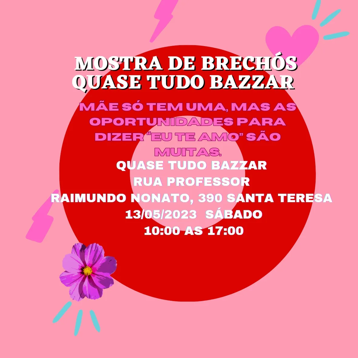 Mostra de Brechós Quase Tudo Bazzar