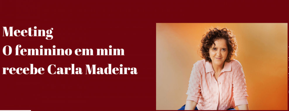  VII Meeting ‘O Feminino em mim’