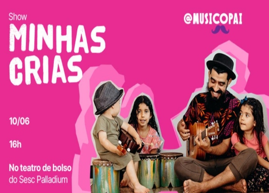 Show: MusicoPai "Minhas crias"