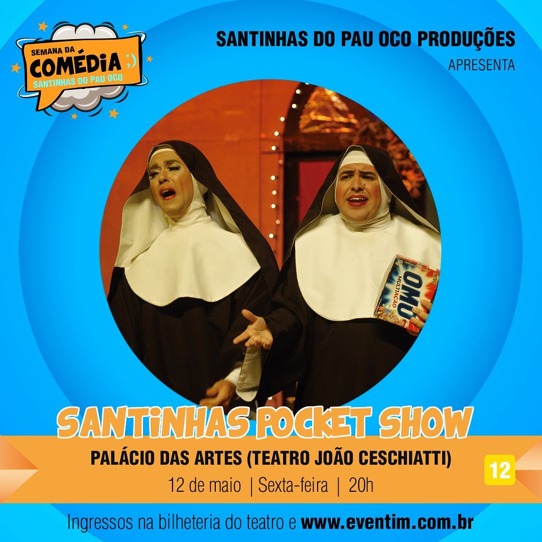 Espetáculo "Santinhas Do Pau Oco - Pocket Show" - Palácio das Artes
