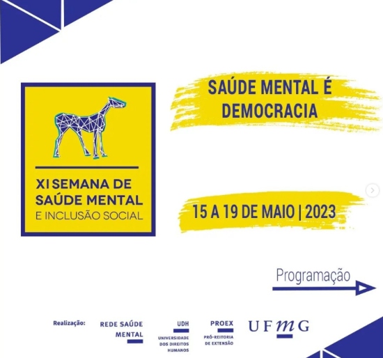 11ª Semana de Saúde Mental e Inclusão Social - UFMG