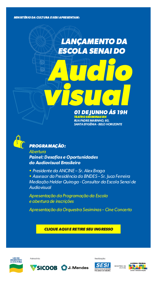 Lançamento da Escola SENAI do Audiovisual 2023