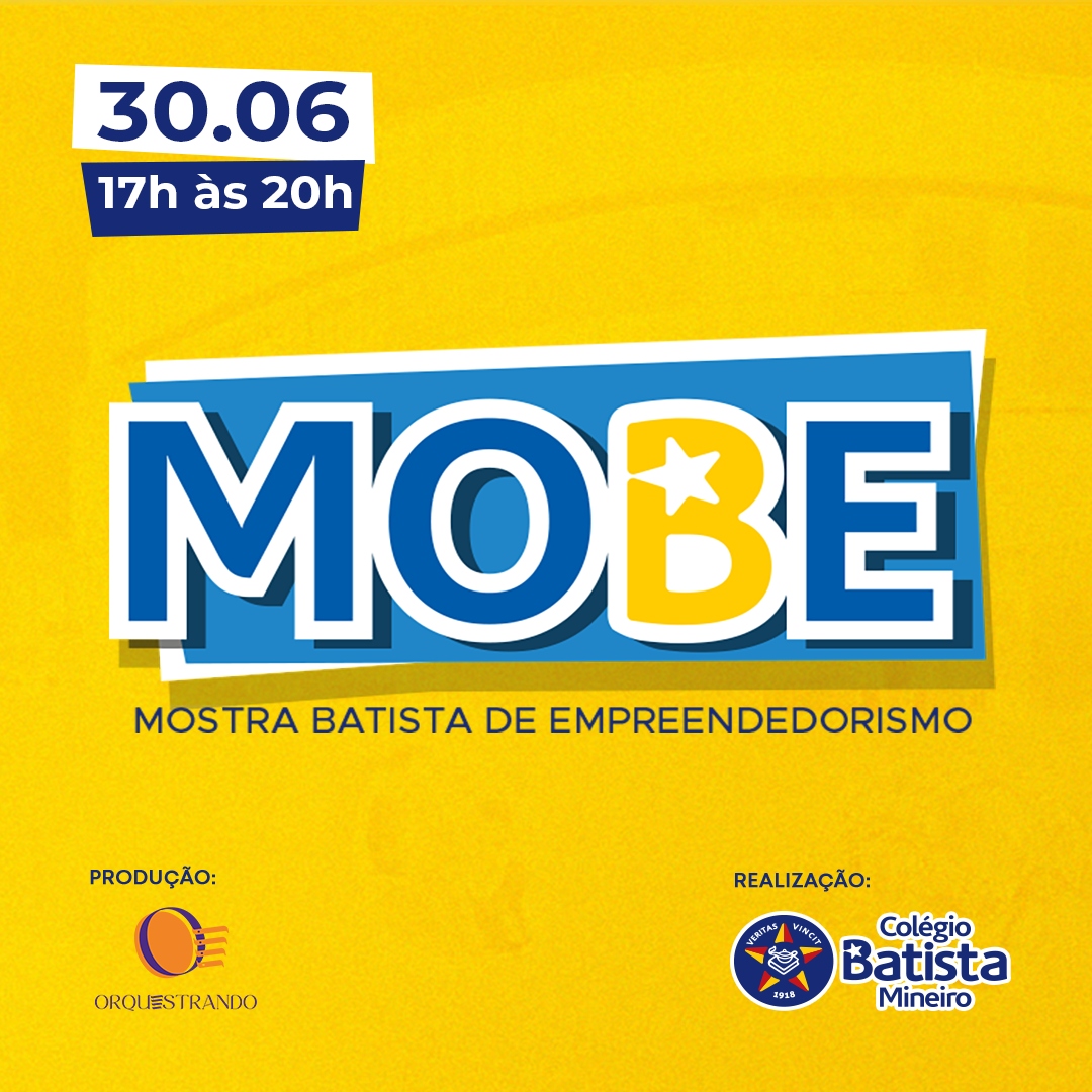 2 ª Edição: Mostra Batista de Empreendedorismo (MOBE)
