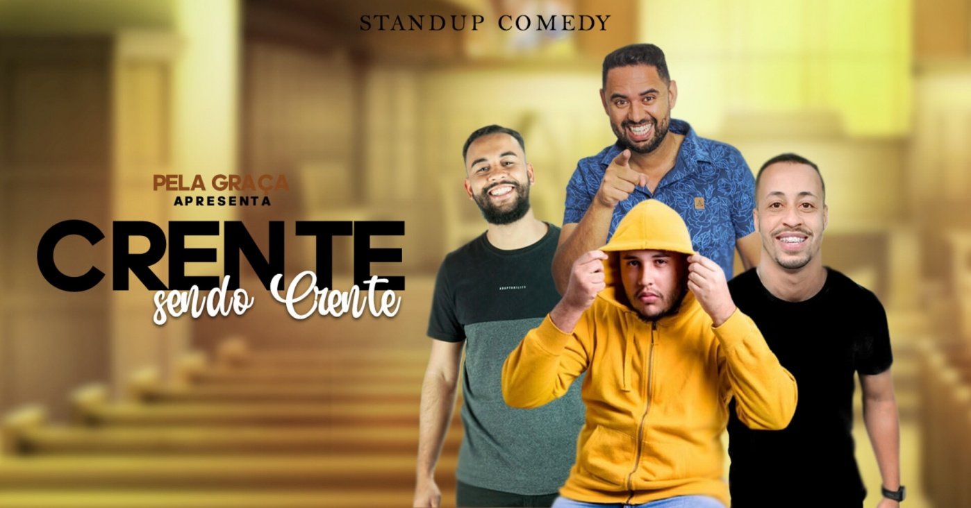 Stand Up: Pela Graça apresenta Crente sendo Crente