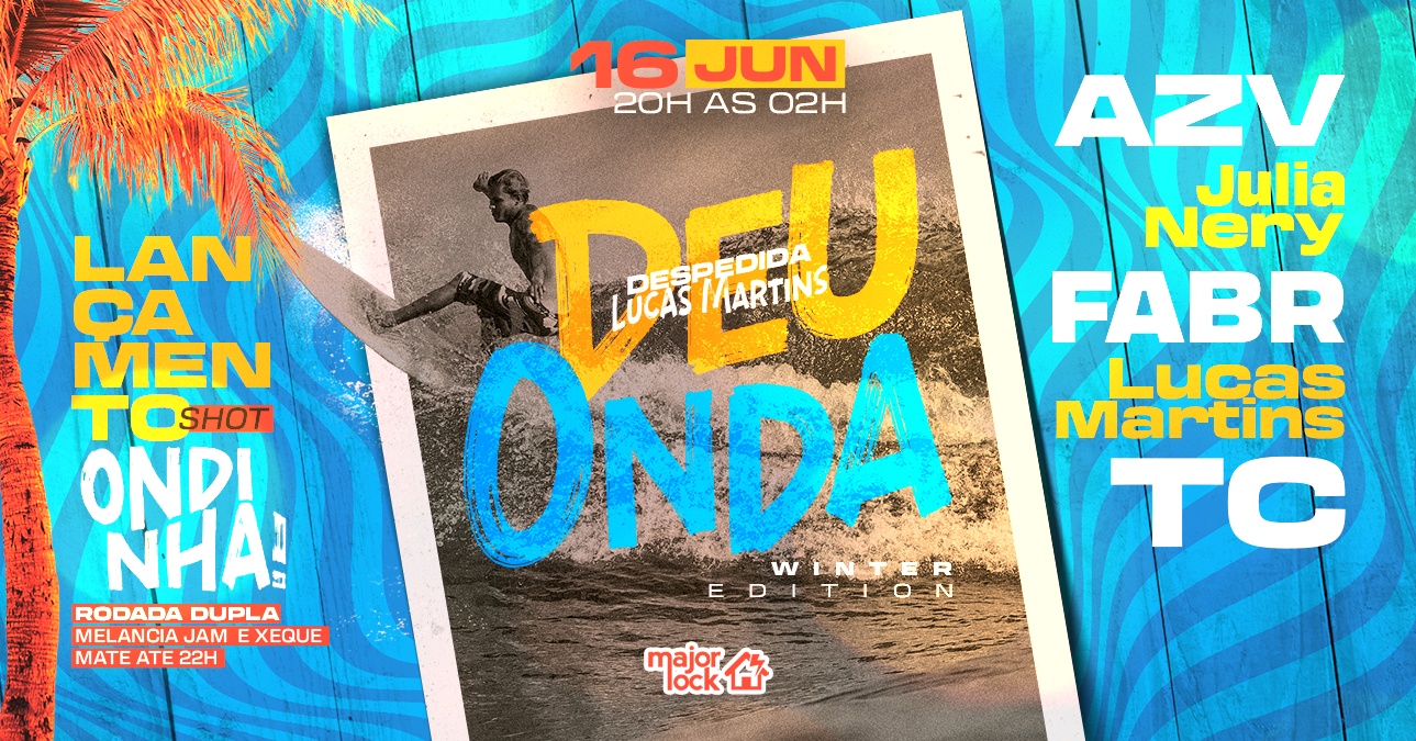 Reprodução Sympla Deu Onda - Major Lock