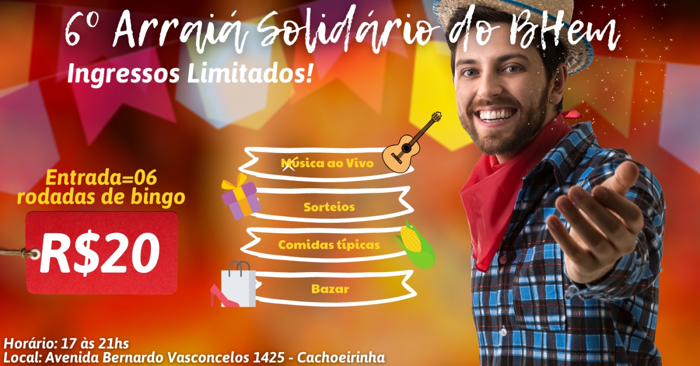 6° Arraiá Solidário do BHem