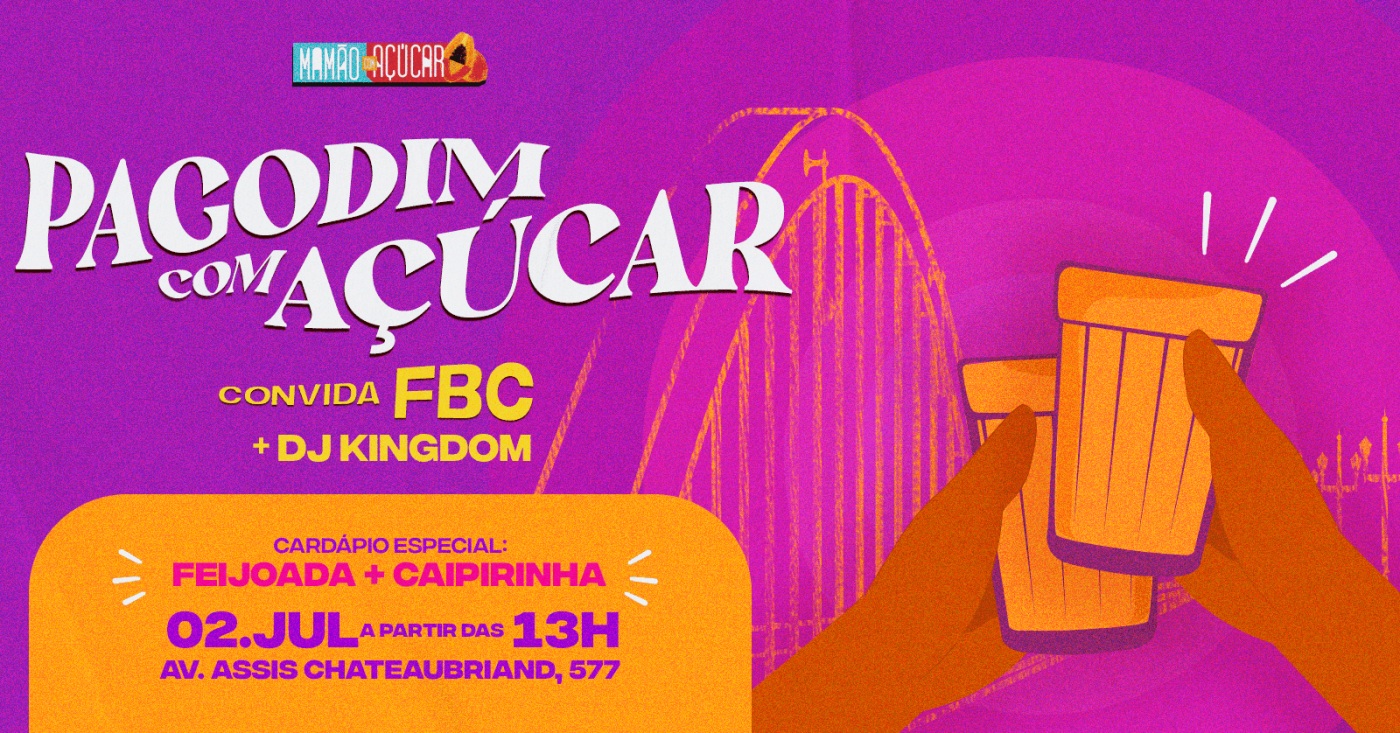 Festa: Pagodim com Açúcar - Quintal Mamão com Açucar