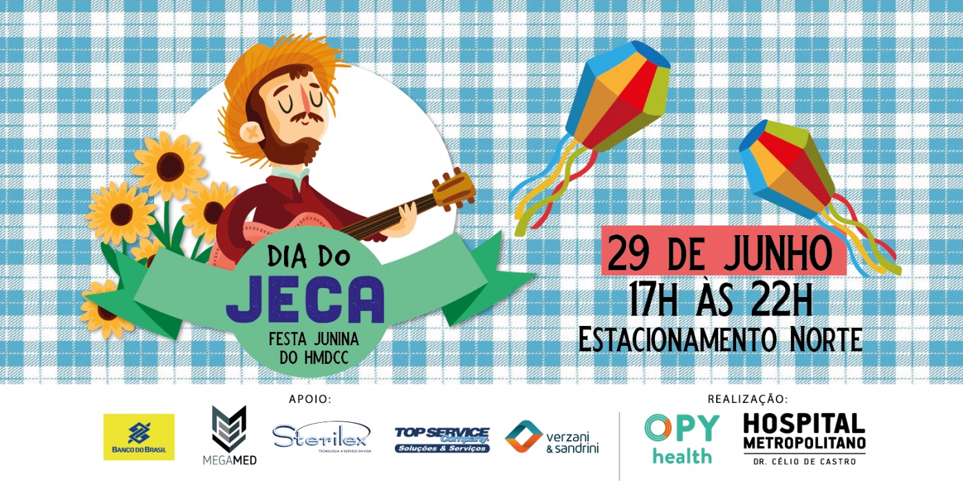 Dia do Jeca - Festa Junina do Hospital Metropolitano Doutor Célio de Castro