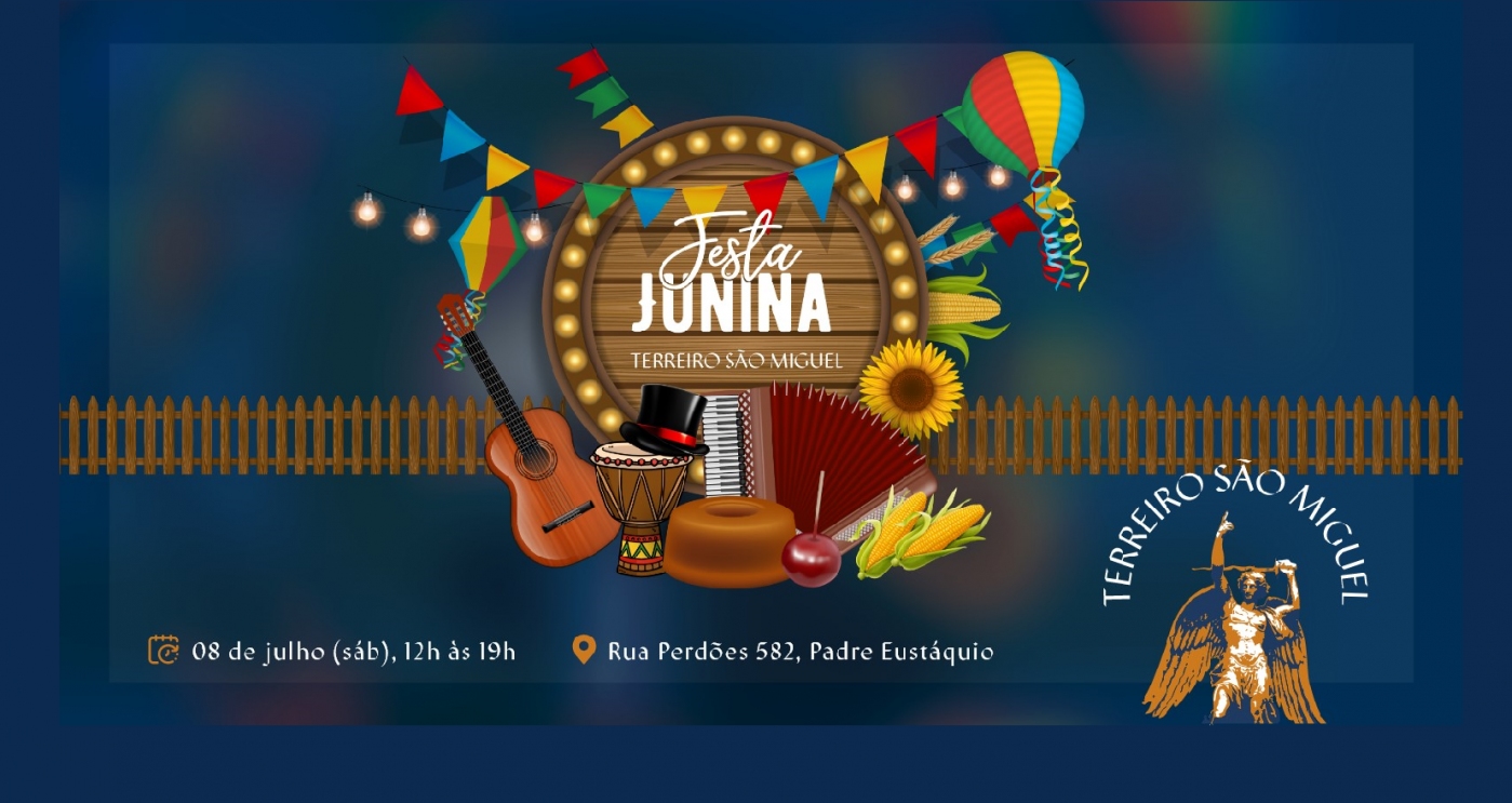 Festa Junina do Terreiro São Miguel