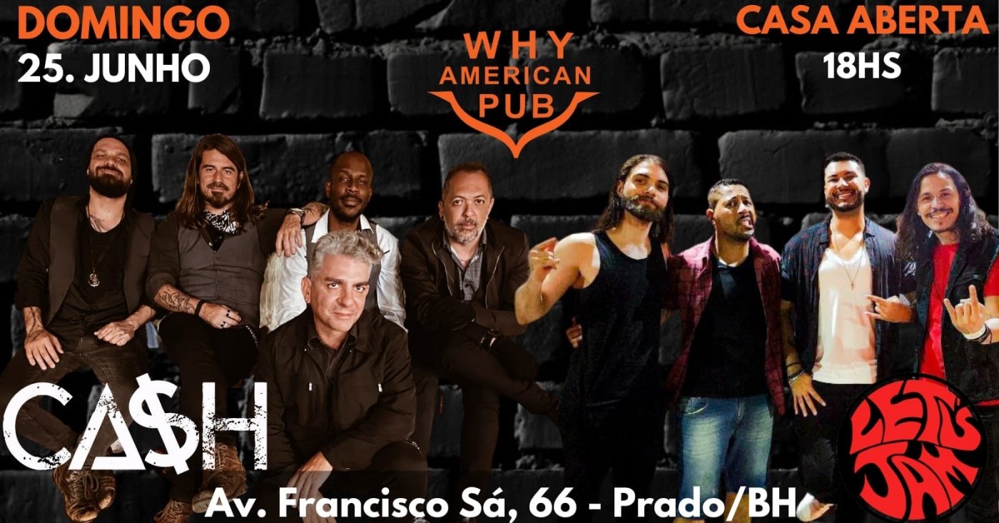 Show: Ca$h e Lets Jam - Why American Pub