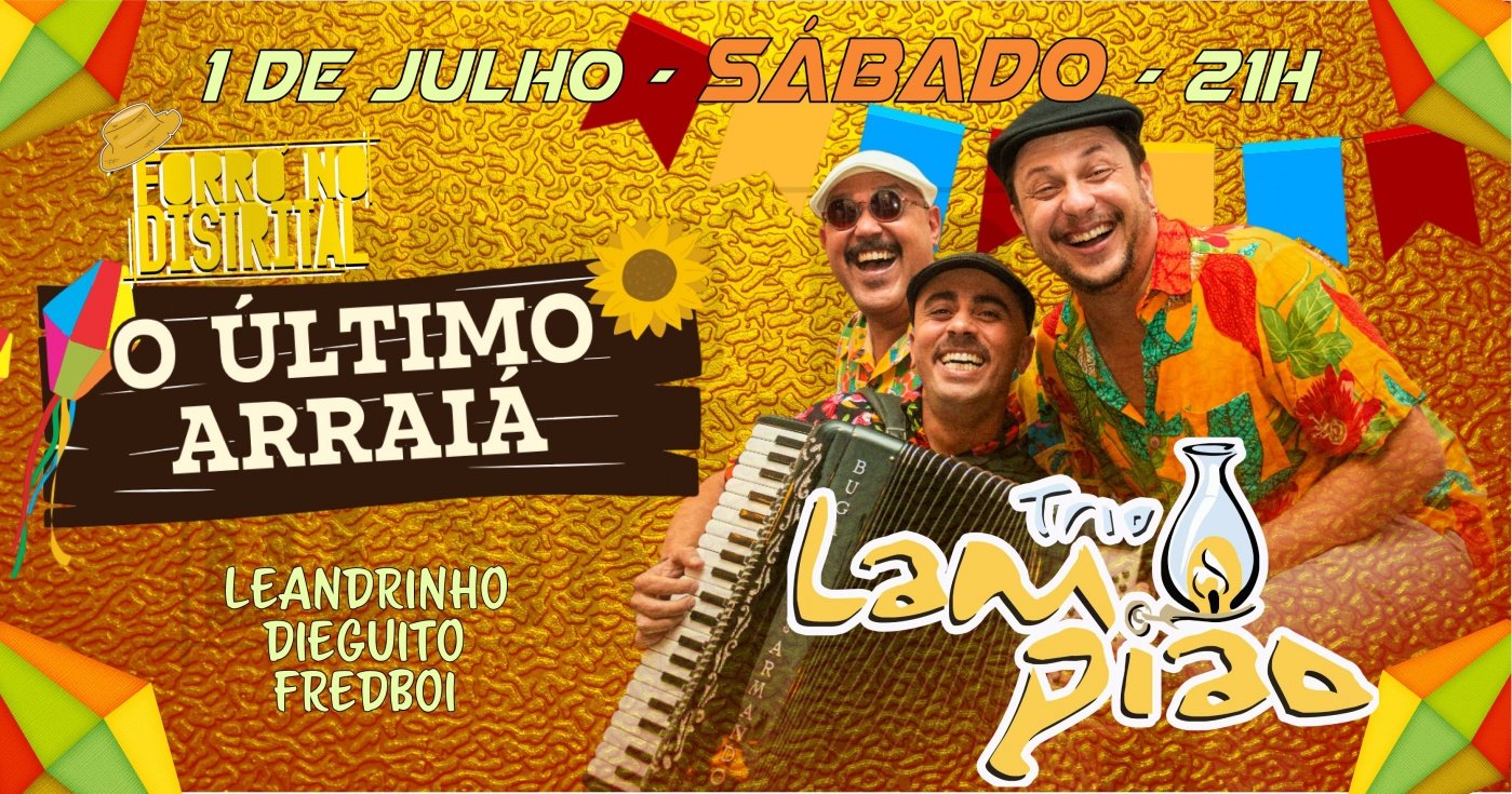 O Último Arraiá