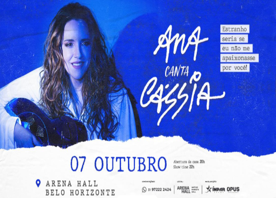 reprodução oficial Show: Ana "Canta Cássia"