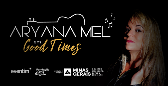 Show: Aryana Mel "Good Times"