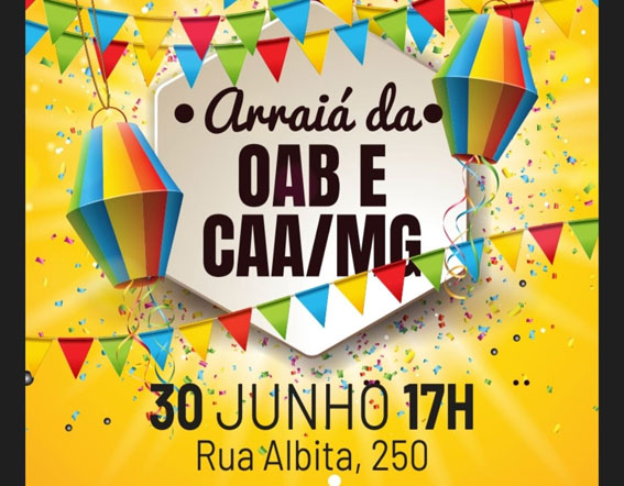 Arraiá da OAB-MG e CAAMG