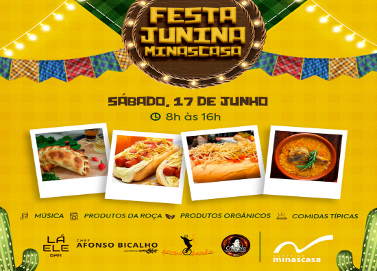 Feira Livre & Gastronomia "Festa Junina Minascasa"