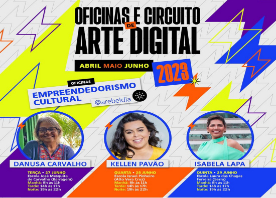 Projeto: "Oficinas e Circuito de Arte Digital"