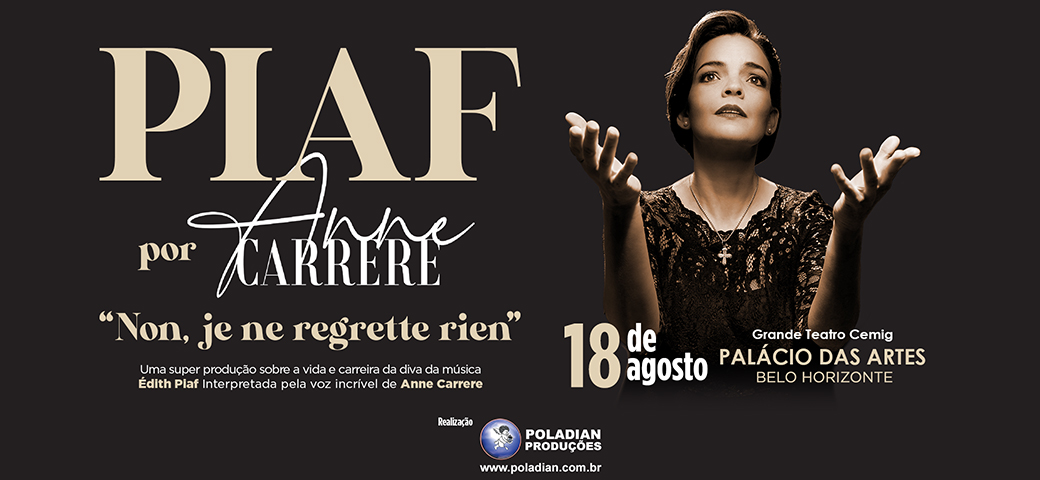Show: Piaf por Anne Carrere | “Non, je ne regrette rien”
