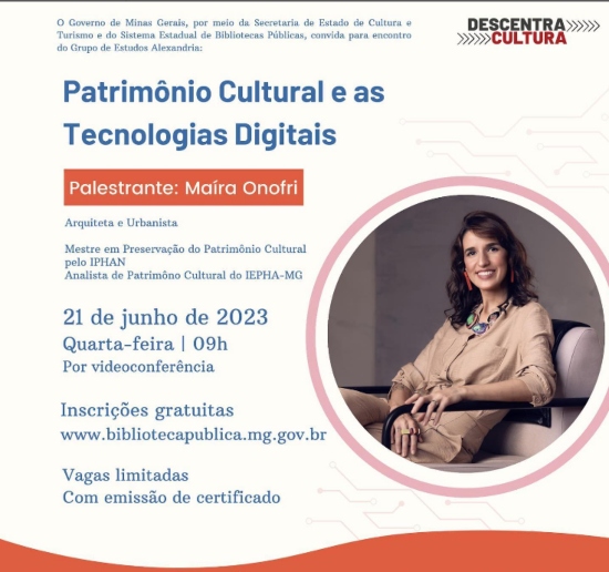 Palestra: Patrimônio Cultural e as Tecnologias Digitais 