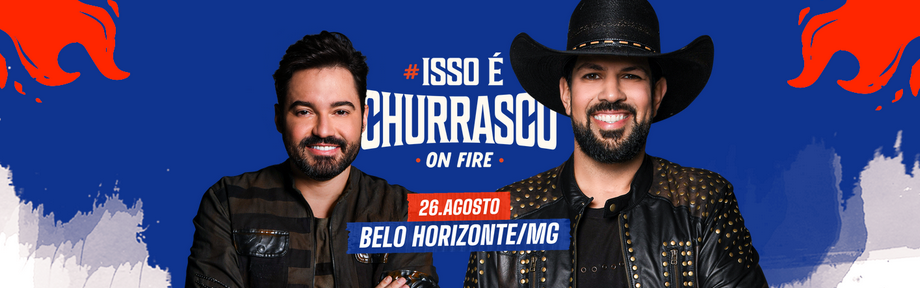 Festa: Isso É Churrasco "On Fire" 