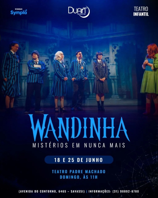 Espetáculo Infantil: Wandinha - Mistérios em Nunca Mais