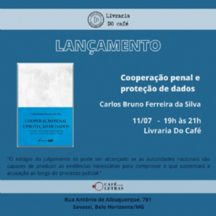 Lançamento: Livro "Cooperação Penal e Proteção de Dados 