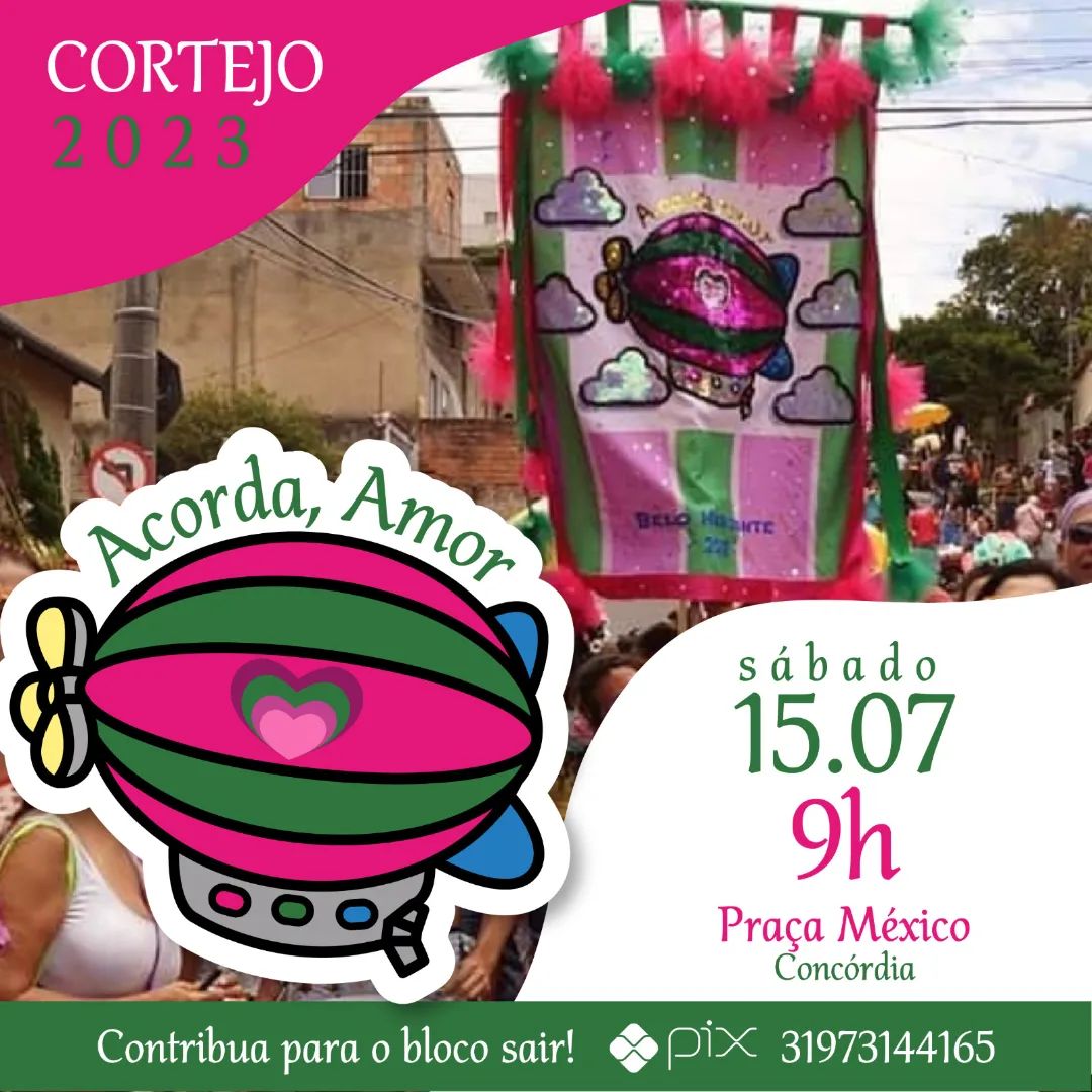Cortejo do Bloco Acorda, Amor