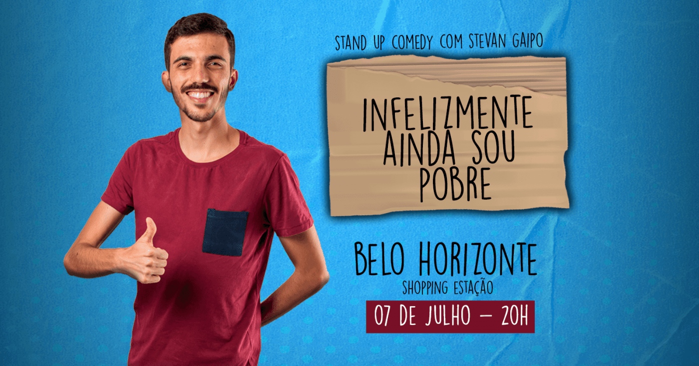 Reprodução Sympla Stand Up: Stevan Gaipo - Infelizmente ainda sou pobre