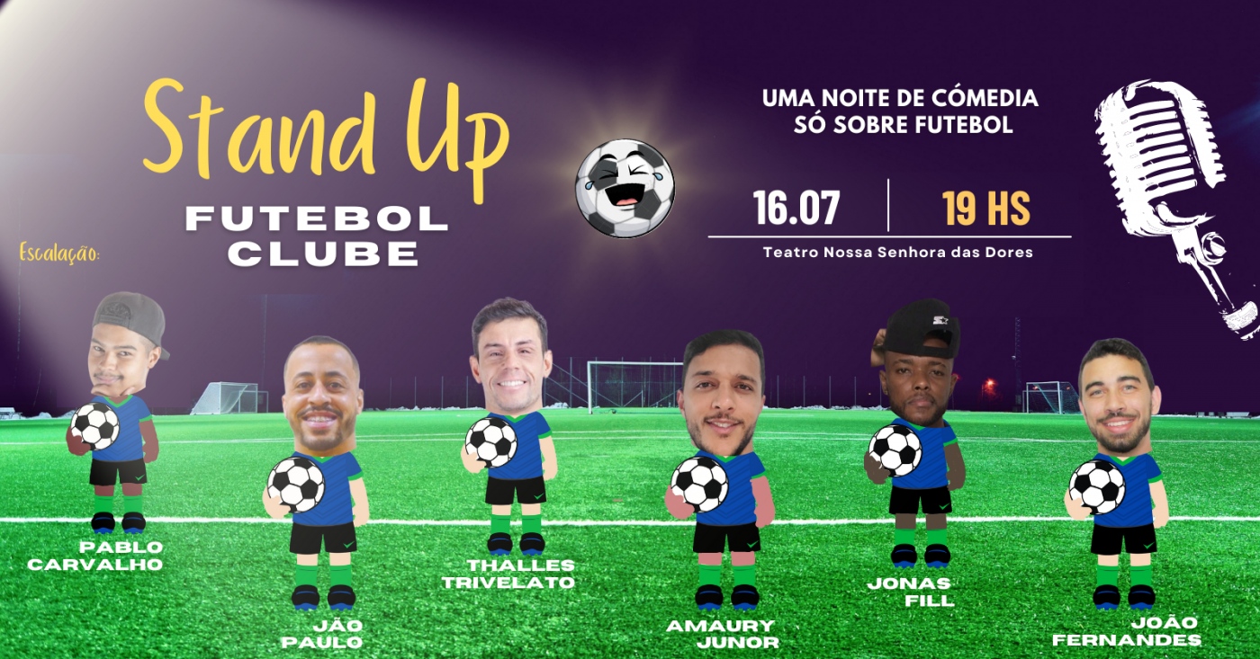Stand Up: Futebol Clube 