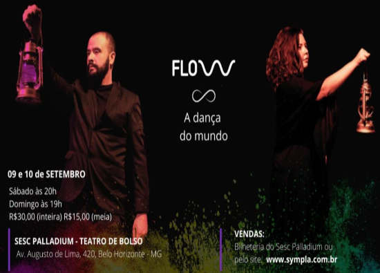 Espetáculo: "Flow, a Dança do Mundo"