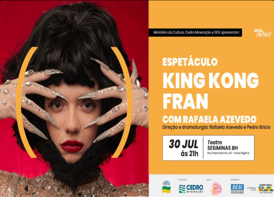 Espetáculo: King Kong Fran