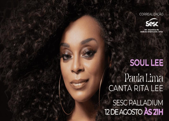 reprodução oficial Show: “Soul Lee” Paula Lima canta Rita Lee